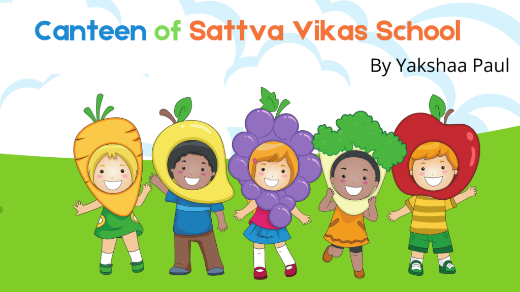 Canteen of Sattva Vikas School